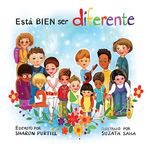 Está BIEN ser diferente: Un libro infantil ilustrado sobre la diversidad y la empatía - 圖片 1