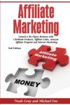 Affiliate Marketing: Launch a Six Figure Business with Clickbank Products, Affiliate Links, Amazon Affiliate Program, and Internet Marketing (Online B - 圖片 1
