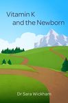Vitamin K and the Newborn - 圖片 1