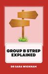 Group B Strep Explained - 圖片 1