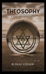 Theosophy: An Introduction to the Supersensible Knowledge of the World and the Destination of Man - 圖片 1