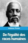 De l'égalité des races humaines: Anthropologie positive - 圖片 1