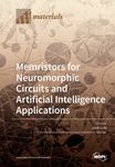 Memristors for Neuromorphic Circuits and Artificial Intelligence Applications - 圖片 1