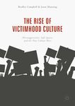 The Rise of Victimhood Culture: Microaggressions, Safe Spaces, and the New Culture Wars - 圖片 1
