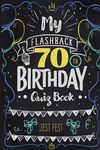 My Flashback 70th Birthday Quiz Book: Turning 70 Humor for People Born in the '50s - 圖片 1