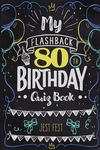 My Flashback 80th Birthday Quiz Book: Turning 80 Humor for People Born in the '40s - 圖片 1