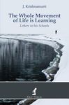 The Whole Movement of Life is Learning: Letters to his Schools - 圖片 2