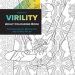 Virility Adult Coloring Book: for Relaxation, Meditation and Stress-Relief - 圖片 1