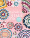 Round and Round the Crochet Hook: Patterns to Inspire and Admire - 圖片 1