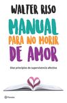 Manual Para No Morir de Amor / Manual for Not Dying of Love - 圖片 1