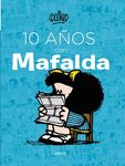 10 Años Con Mafalda / 10 Years with Mafalda - 圖片 1