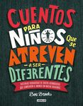 Cuentos Para Niños Que Se Atreven A Ser Diferentes = Stories for Boys Who Dare to Be Different - 圖片 1