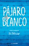 Pàjaro Blanco / White Bird = White Bird - 圖片 1