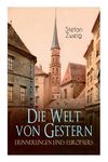 Die Welt von Gestern. Erinnerungen eines Europäers - 圖片 1