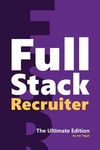 Full Stack Recruiter: The Ultimate Edition - 圖片 1