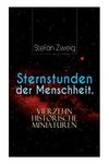 Sternstunden der Menschheit. Vierzehn historische Miniaturen - 圖片 1