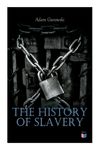 The History of Slavery: From Egypt and the Romans to Christian Slavery -Complete Historical Overview - 圖片 1