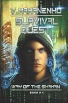 Survival Quest (The Way of the Shaman Book #1) - 圖片 1