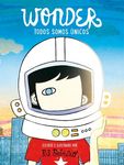 Wonder. Todos Somos Ã°nicos / We're All Wonders - 圖片 1