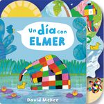 Un Día Con Elmer / Elmer's Day: Tabbed Board Book - 圖片 1