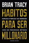 Hábitos Para Ser Millonario (Million Dollar Habits Spanish Edition): Duplica O Triplica Tus Ingresos Con Un Poderoso Método - 圖片 1