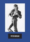 Peter Berlin: Icon, Artist, Photosexual - 圖片 1