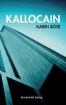 Kallocain: Roman från 2000-talet - 圖片 1