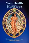 Your Health in Your Horoscope: Introduction to Medical Astrology - 圖片 1