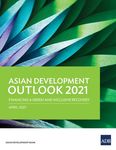 Asian Development Outlook (Ado) 2021: Financing a Green and Inclusive Recovery - 圖片 1