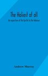 The Holiest Of All: An Exposition Of The Epistle To The Hebrews - 圖片 1