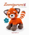 Zoomigurumi 6: 15 Cute Amigurumi Patterns by 15 Great Designers - 圖片 1
