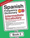 Spanish Frequency Dictionary - Intermediate Vocabulary: 2501-5000 Most Common Spanish Words - 圖片 1