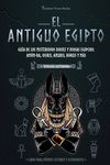 El antiguo Egipto: Guía de los misteriosos dioses y diosas egipcios: Amón-Ra, Osiris, Anubis, Horus y más (Libro para jóvenes lectores y estudiantes) - 圖片 1