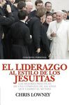 El Liderazgo Al Estilo de Los Jesuitas: Las mejores prácticas de una compañía de 450 años que cambió el mundo - 圖片 1