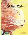 Cô Mèo Thần Y: Vietnamese Edition of The Healer Cat - 圖片 1