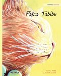 Paka Tabibu: Swahili Edition of The Healer Cat - 圖片 1