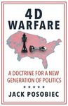 4D Warfare: A Doctrine for a New Generation of Politics - 圖片 1