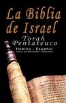 La Biblia de Israel: Torah Pentateuco: Hebreo - Español: Libro de Bereshít - Génesis - 圖片 1