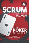 Scrum Las Estrategias del Juego: Es Póker, No Ajedrez - 圖片 1