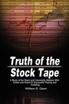 Truth of the Stock Tape: A Study of the Stock and Commodity Markets With Charts and Rules for Successful Trading and Investing - 圖片 1
