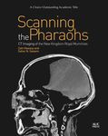 Scanning the Pharaohs: CT Imaging of the New Kingdom Royal Mummies - 圖片 1