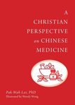 A Christian Perspective on Chinese Medicine - 圖片 1