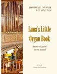 Luna's Little Organ Book: 30 pieces for one manual - 圖片 1