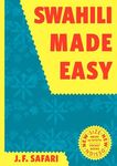 Swahili Made Easy. A Beginner's Complete Course - 圖片 1