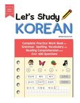 Let's Study Korean: Complete Practice Work Book for Grammar, Spelling, Vocabulary and Reading Comprehension With Over 600 Questions - 圖片 1