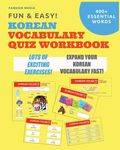 Fun and Easy! Korean Vocabulary Quiz Workbook: Learn Over 400 Korean Words With Exciting Practice Exercises - 圖片 1