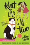 Knit One Girl Two and other stories: a collection of sweet f/f romances about reconnecting with art, music, & inspiration - 圖片 1