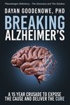 Breaking Alzheimer's: A 15 Year Crusade to Expose the Cause and Deliver the Cure - 圖片 1