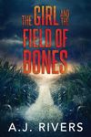 The Girl and the Field of Bones - 圖片 1