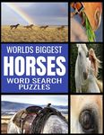 Worlds Biggest Horse Word Search Puzzles: All Things Horse Themed - 130 Fun and Challenging Word Find Puzzles - From Breeds to Equipment Over 2000 Rel - 圖片 1
